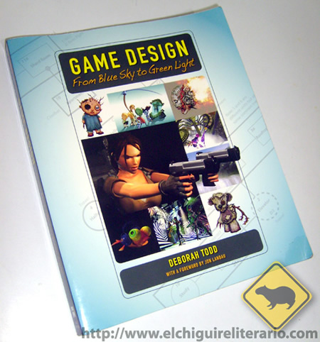 Game Design From Blue Sky to Green Light